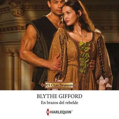 En brazos del rebelde - Blythe Gifford, Audio, 9788410624276