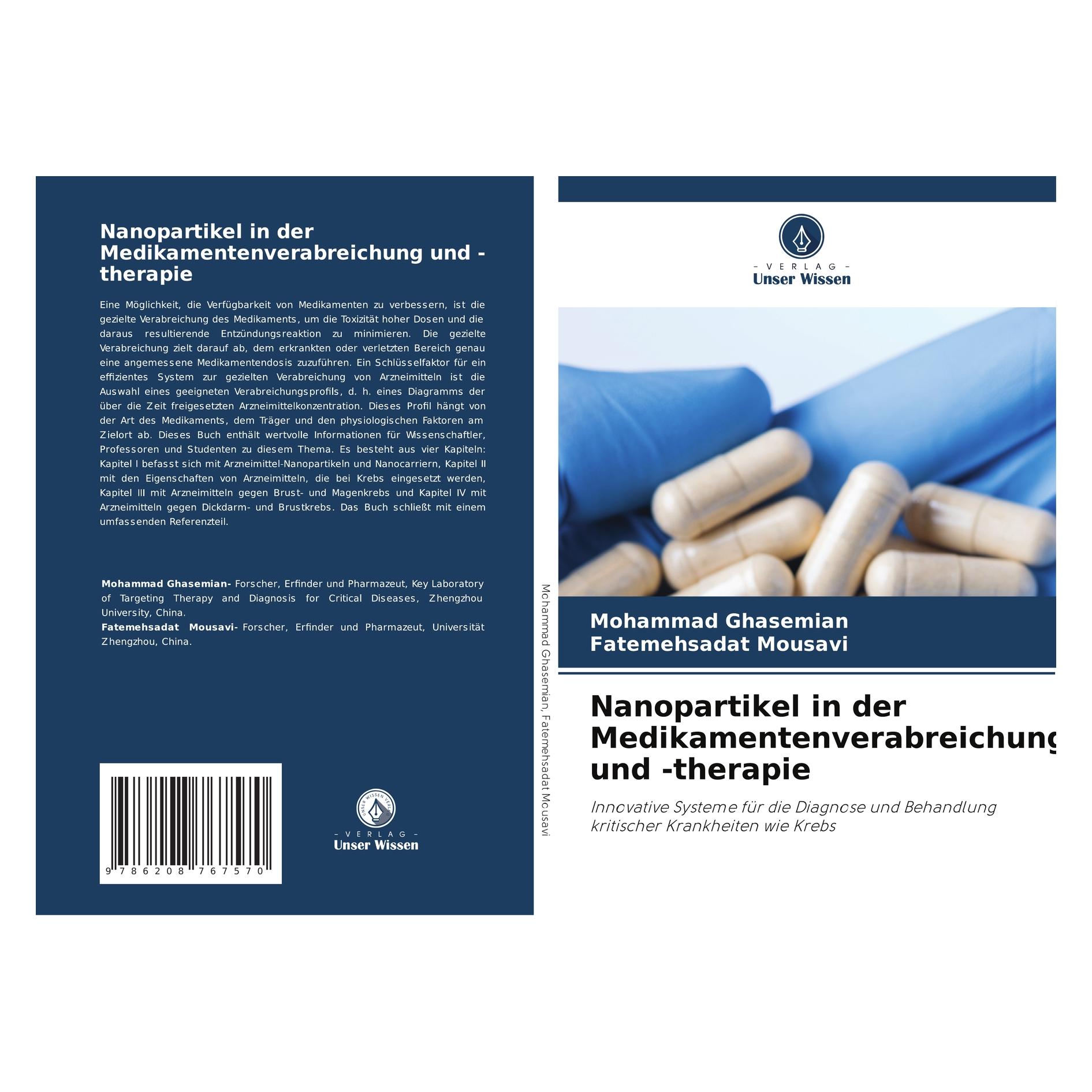 Bod Nanopartikel in der Medikamentenverabreichung und -therapie (Deutsch, Softcover, Fatemehsadat Mousavi, Mohammad Ghasemian) (57220801)