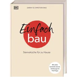 Einfach Bau, Ratgeber von Sarah und Christian Bau