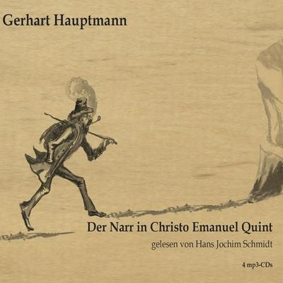 Der Narr in Christo Emmanuel Quint - Gerhart Hauptmann, CD, 9783863522933