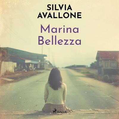 Marina Bellezza - Silvia Avallone, Audio, 9788727110615