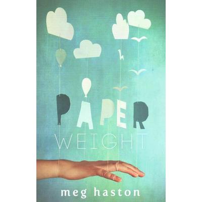 Haston, M: Paperweight, Taschenbuch von Meg Haston, Hot Key Books