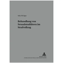 Führmeyer:Behandlung von Sexualstraftät, Ratgeber von Silke Elli Führmeyer