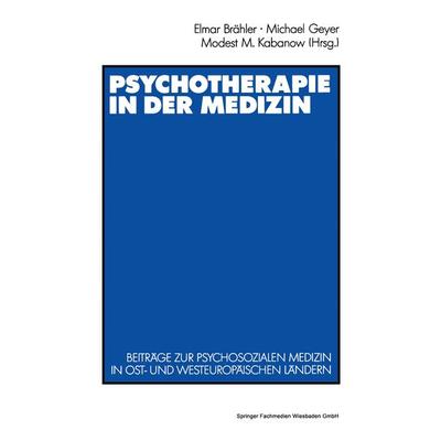 Psychotherapie in der Medizin, Taschenbuch von , VS Verlag für Sozialwissenschaften, 978-3-531-12095-9