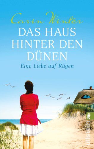 Carin Winter - Das Haus hinter den Dünen: Eine Liebe auf Rügen - Preis vom 15.10.2026 23:06:25 h