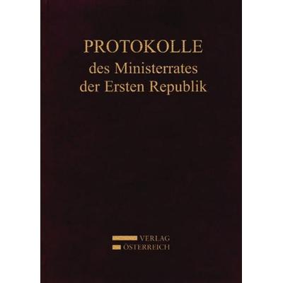 Protokolle des Ministerrates der Ersten Republik IX, Kabinett Dr. Kurt Schuschnigg, Taschenbuch von , Verlag Österreich, 978-3-7046-1055-3