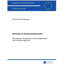 Derivate im Bankaufsichtsrecht, Fachbücher von Dominik Schöneberger