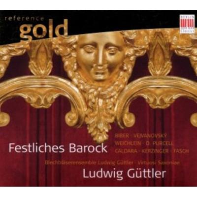 Festliches Barock - Ludwig Blechbläserensemble Güttler, CD