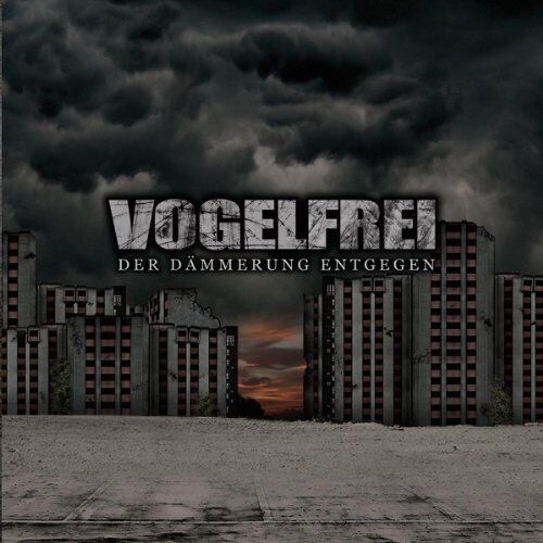 Vogelfrei - Der Dämmerung Entgegen - Preis vom 09.10.2026 07:28:09 h