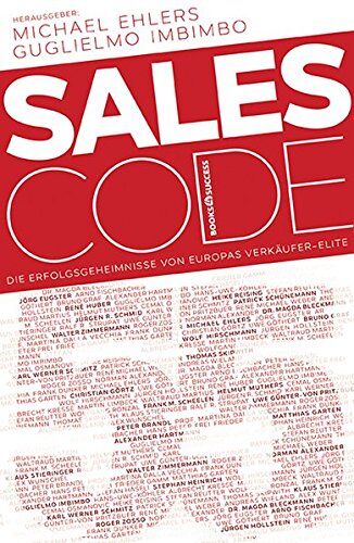 Guglielmo Imbimbo - Sales Code 55: Die Erfolgsgeheimnisse von Europas Verkäufer-Elite - Preis vom 01.10.2026 17:08:56 h