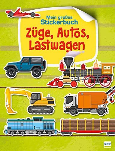 Ilaria Barsotti - Züge, Autos und Lastwagen: Mein großes Stickerbuch - Preis vom 30.09.2026 09:01:18 h
