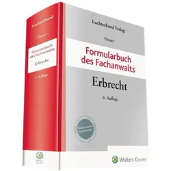 Formularbuch des Fachanwalts Erbrecht, Fachbücher von Andreas Frieser