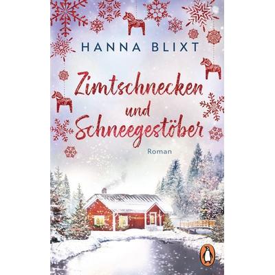 Zimtschnecken und Schneegestöber, Taschenbuch von Hanna Blixt, Penguin, 978-3-328-10875-7