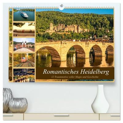 Romantisches Heidelberg – 12 Traummotive voller Magie und Geschichte (hochwertiger Premium Wandkalender 2027 DIN A2 quer), Kunstdruck in Hochglanz