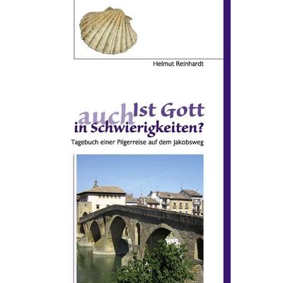Ist Gott auch in Schwierigkeiten?, Taschenbuch von Helmut Reinhardt, BoD – Books on Demand, 978-3-8370-2819-5