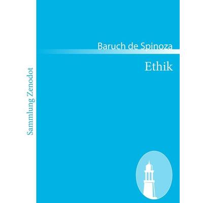 Ethik, Taschenbuch von Baruch de Spinoza, Contumax, 978-3-8430-6720-1