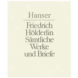 Sämtliche Werke und Briefe 2, Belletristik von Friedrich Hölderlin