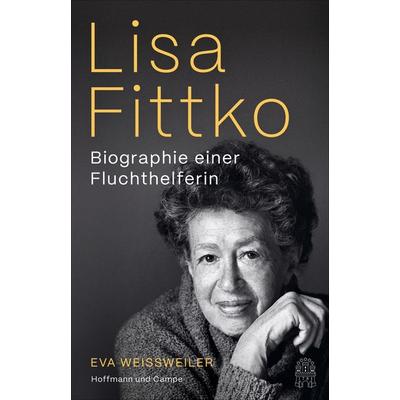 Lisa Fittko, Gebundene Ausgabe von Eva Weissweiler, Hoffmann Und Campe, 978-3-455-01680-2