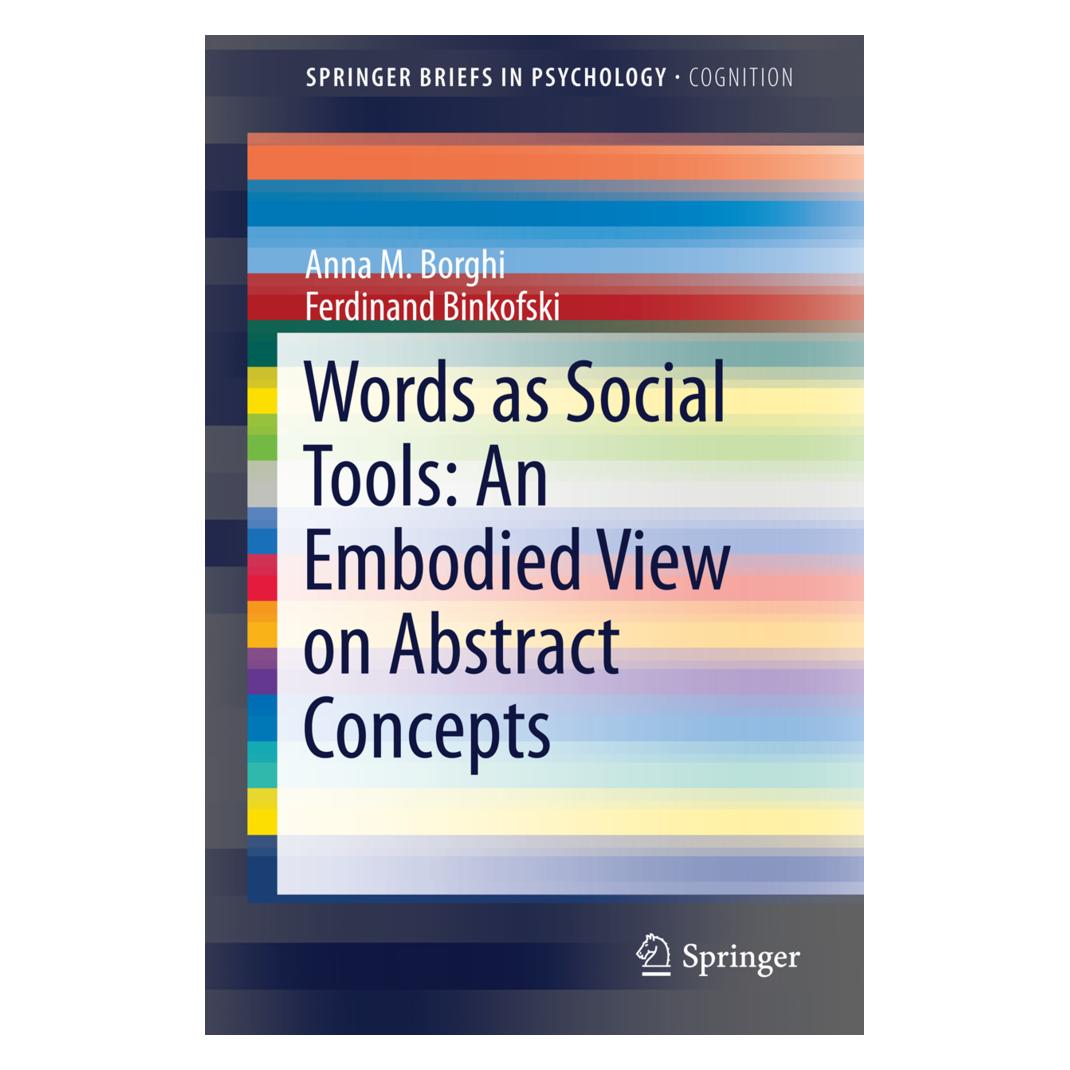 Springer Words as Social Tools: An Embodied View on Abstract Concepts (Englisch, Anna M. Borghi, Ferdinand Binkofski) (55534333)