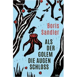 Als der Golem die Augen schloss, Belletristik von Boris Sandler