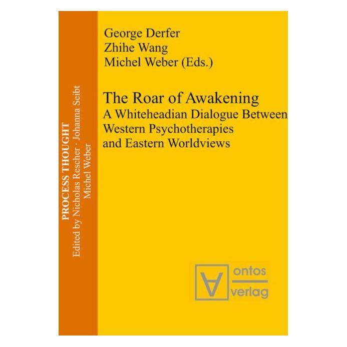 De Gruyter Roar of Awakening (Englisch, Hardcover, George Derfer, Michel Weber, Zhihe Wang) (67767291)