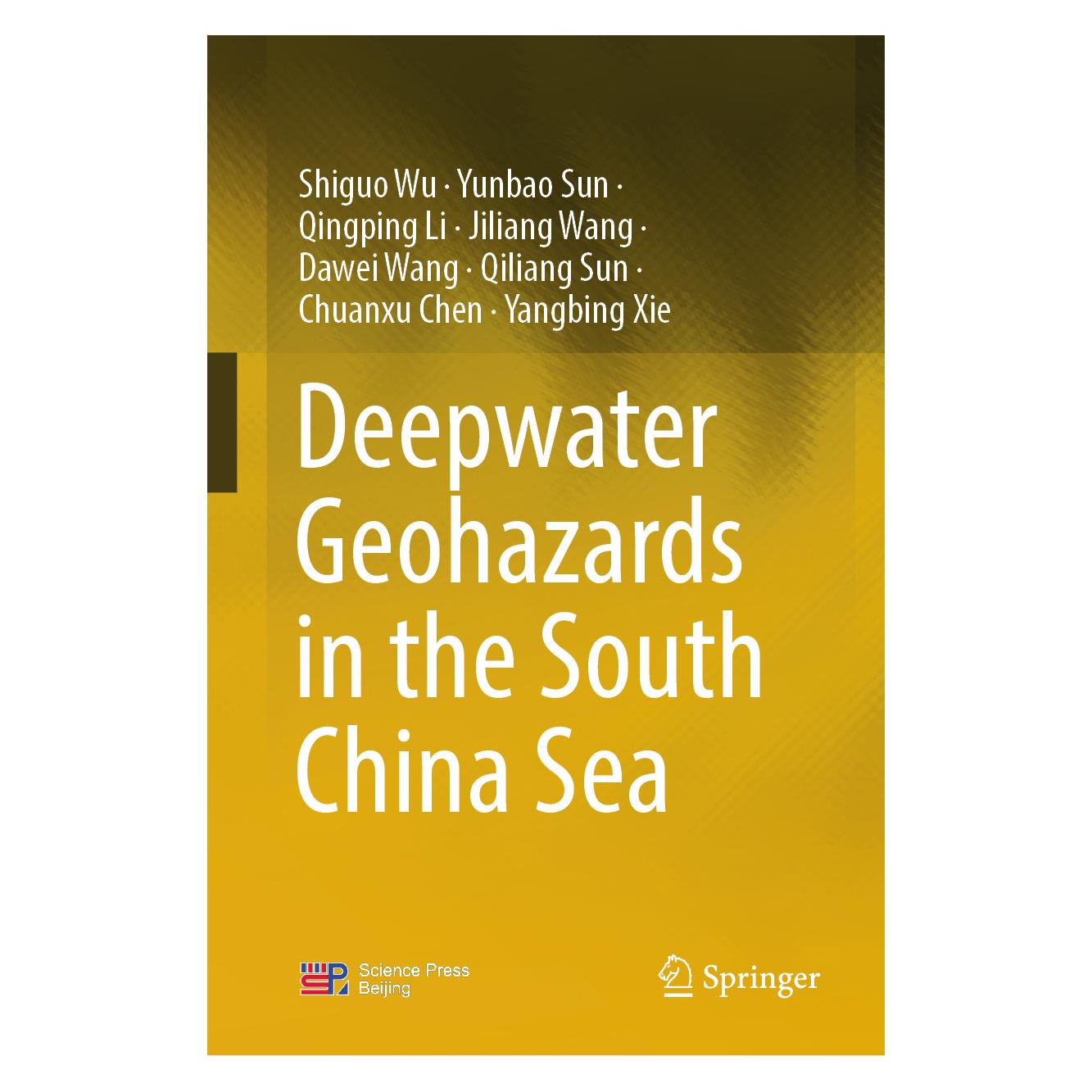 Springer Deepwater Geohazards in the South China Sea (Englisch, Hardcover, Chuanxu Chen, Dawei Wang, Jiliang Wang, Qiliang Sun, Qingping Li, Shiguo Wu, Yangbing Xie, Yunbao Sun) (61645564)