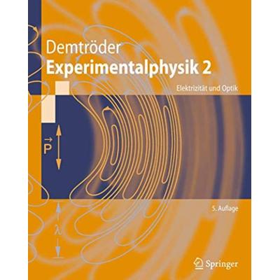 Experimentalphysik 2, Taschenbuch von Wolfgang Demtröder, Springer