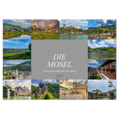 Die Mosel zwischen Koblenz und Trier (Wandkalender 2027 DIN A2 quer), CALVENDO Monatskalender