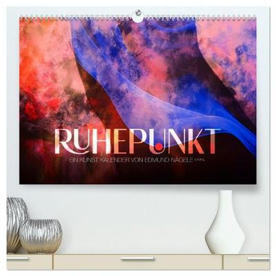 Ruhepunkt (hochwertiger Premium Wandkalender 2027 DIN A2 quer), Kunstdruck in Hochglanz