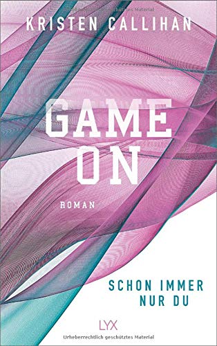 Kristen Callihan - Game on - Schon immer nur du (Game-on-Reihe, Band 3) - Preis vom 19.10.2026 19:33:35 h