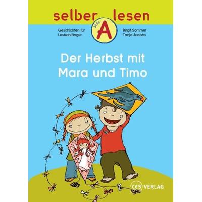Der Herbst mit Mara und Timo, Geheftet von Birgit Sommer, CES Clever erstes Selberlesen, 978-3-933651-31-0