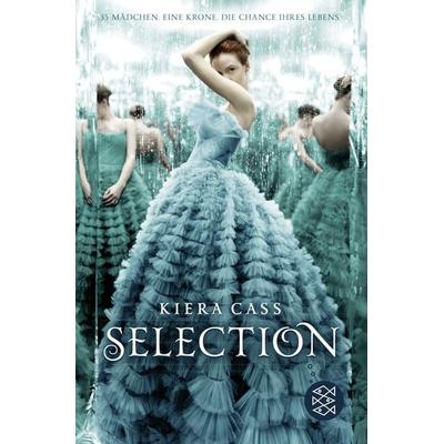 Selection Band 1, Taschenbuch von Kiera Cass, Fischer Sauerländer, 978-3-7335-0030-6