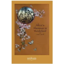 Alice's Abenteuer im Wunderland, Kinderbücher von Lewis Carroll