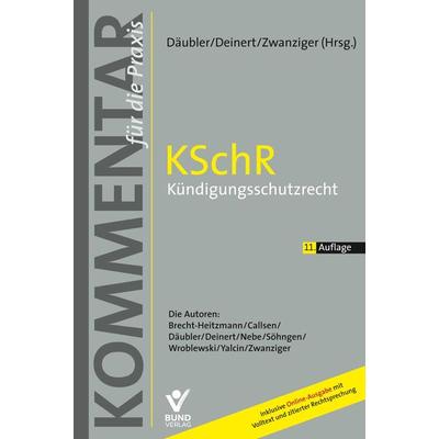 KSchR - Kündigungsschutzrecht, Taschenbuch von , Bund-Verlag GmbH, 978-3-7663-6862-1