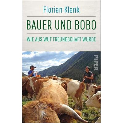 Bauer und Bobo, Taschenbuch von Florian Klenk, Piper Taschenbuch, 978-3-492-31919-5