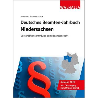 Deutsches Beamten-Jahrbuch Niedersachsen 2026, Gebundene Ausgabe von Walhalla Fachredaktion, Walhalla und Praetoria, 978-3-8029-1215-3