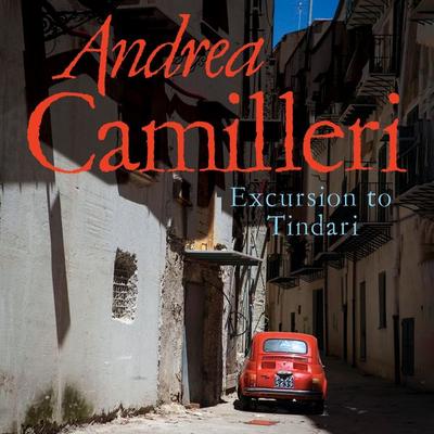 Excursion to Tindari - Andrea Camilleri, Audio, 9781509856350