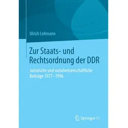 Zur Staats- und Rechtsordnung der DDR, Fachbücher von Ulrich Lohmann
