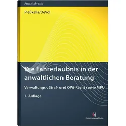Die Fahrerlaubnis in der anwaltlichen Beratung, Ratgeber von Michael Piesskalla, Don DeVol