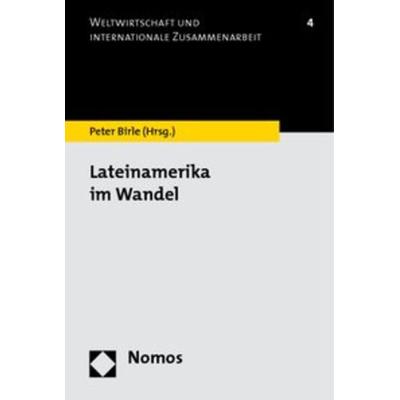 Lateinamerika im Wandel, Taschenbuch von , Nomos, 978-3-8329-3999-1