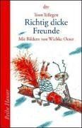 Toon Tellegen - Richtig dicke Freunde. - Preis vom 02.10.2026 23:42:20 h
