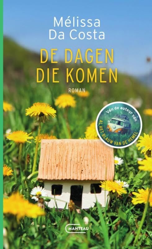 Mélissa Da Costa - De dagen die komen - Preis vom 02.10.2026 23:42:20 h