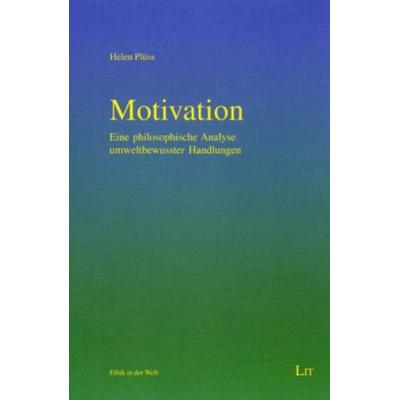 Motivation, Taschenbuch von Helen Plüss, Lit Verlag, 978-3-8258-0684-2