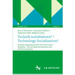 Technik sozialisieren? / Technology Socialisation?, Fachbücher von Bruno Gransche, Sebastian Nähr-Wagener, Jacqueline Bellon