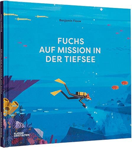 Benjamin Flouw - Fuchs auf Mission in der Tiefsee - Preis vom 09.10.2026 07:28:09 h