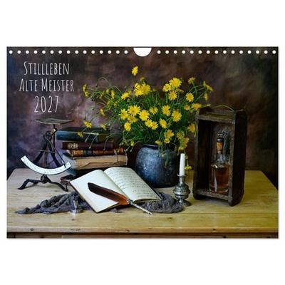 Stillleben Alte Meister (Wandkalender 2027 DIN A4 quer), CALVENDO Monatskalender