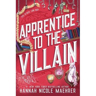 Apprentice to the Villain, Gebundene Ausgabe von Hannah Nicole Maehrer, Thorndike, 978-1-4205-1972-3