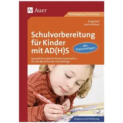 Schulvorbereitung für Kinder mit AD(H)S, Schulbücher von Birgit Ruf, Karin Arthen