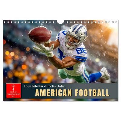 American Football - Touchdown durchs Jahr (Wandkalender 2027 DIN A4 quer), CALVENDO Monatskalender