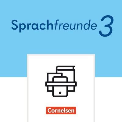 Sprachfreunde - Sprechen - Schreiben - Spielen - Östliche Bundesländer und Berlin - Ausgabe 2022 - 3. Schuljahr, Set von , Cornelsen Verlag,